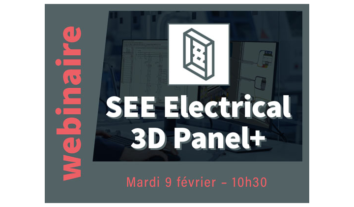 Webinaire IGE+XAO : "Concevez et fabriquez vos armoires avec SEE Electrical 3D Panel+"
