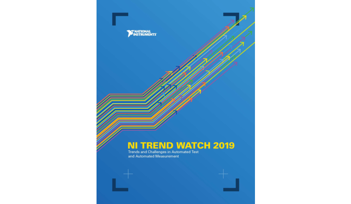 National Instruments annonce le rapport Trend Watch 2019