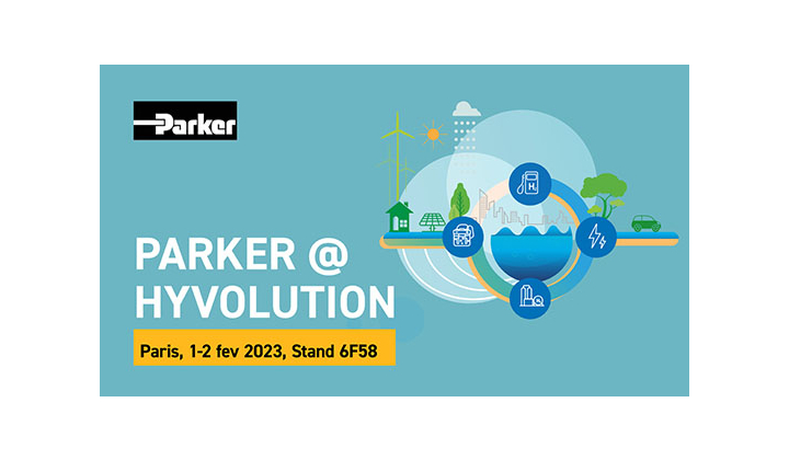 Parker présentera des solutions pour l'ensemble de la chaîne de valeur Hydrogène lors du salon Hyvolution 2023