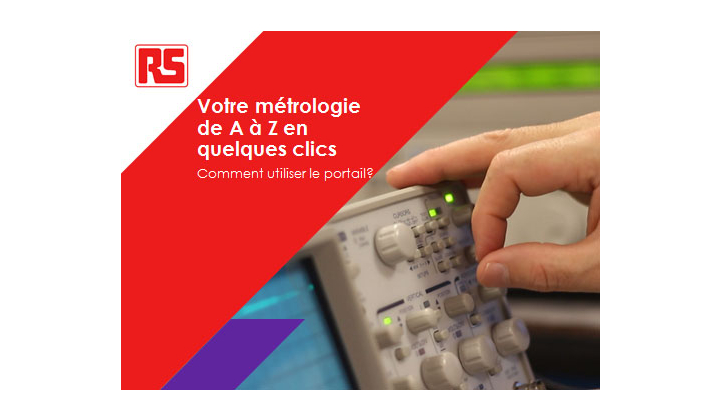 RS Components lance une plateforme dédiée à la métrologie